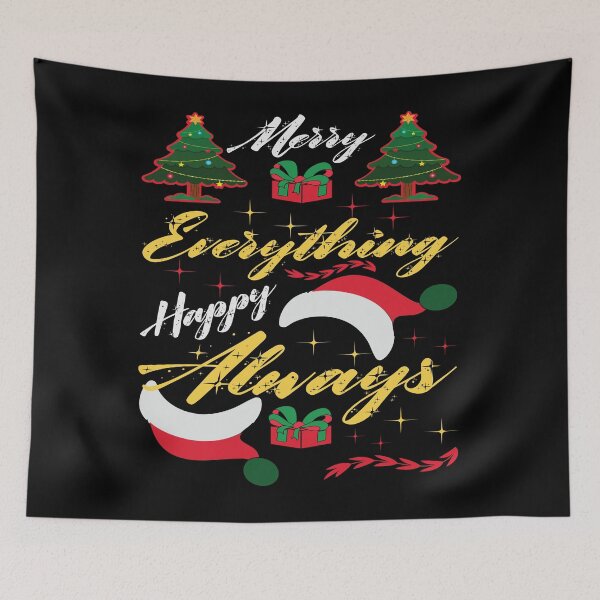 Item preview, Merry Everything Happy Always designed and sold by TADYSHOP.