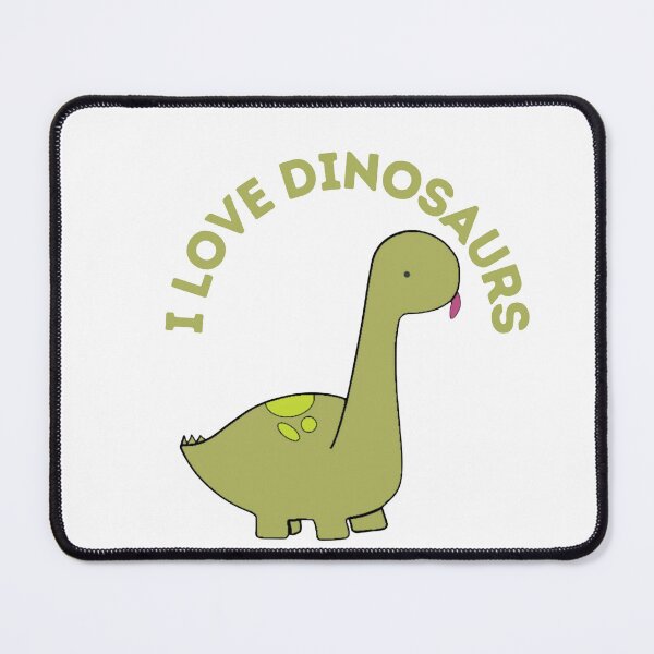 Item preview, I Love Dinosaurs!! designed and sold by Georg3e.