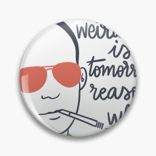 Item preview, Hunter S Thompson quote designed and sold by HansWalteWitt.