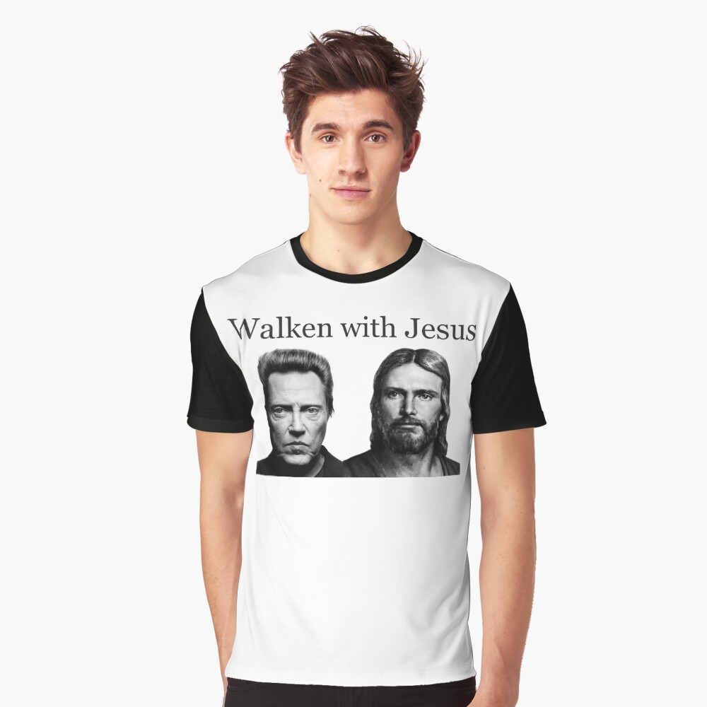 walken with jesus shirt