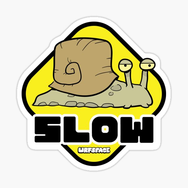 Slow Sign Snail Sticker