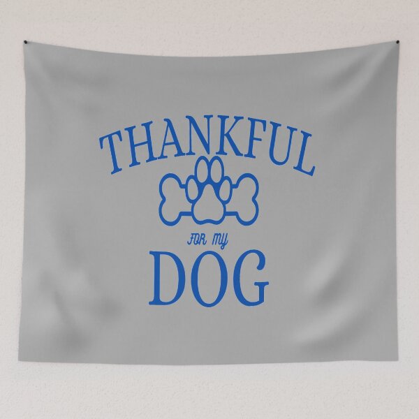 Item preview, THANKFUL FOR MY DOG TEXT  designed and sold by ArtzandDesignz.