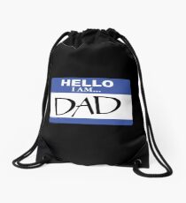 Hello I am dad Drawstring Bag