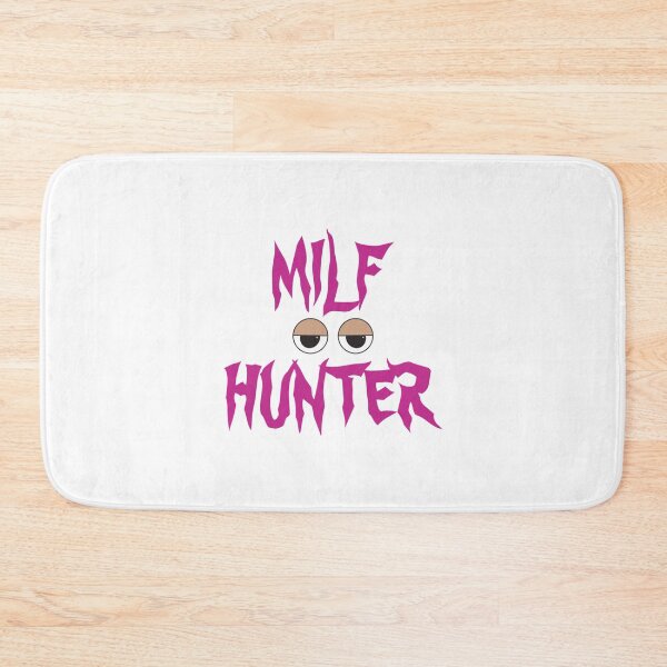 Item preview, Milf Hunter               designed and sold by fergusjones49.