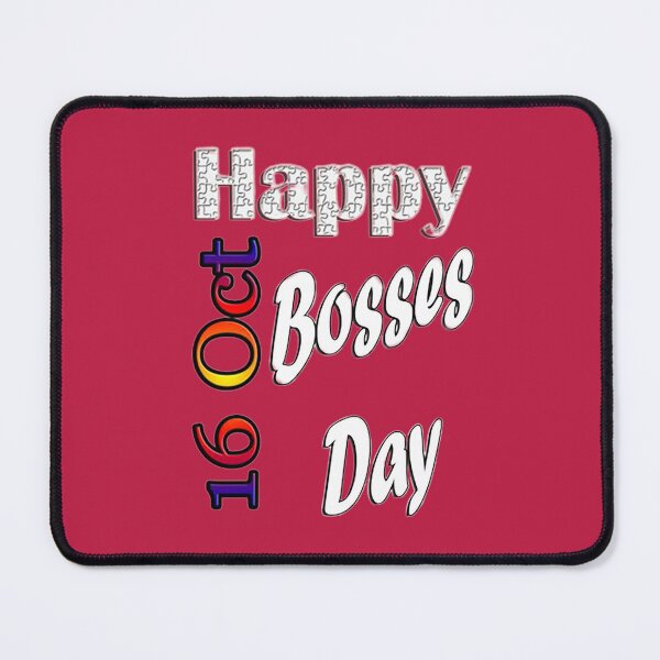 Item preview, 2 Oct 16th, Bosses Day, Custom gift design designed and sold by quaquanvuong.