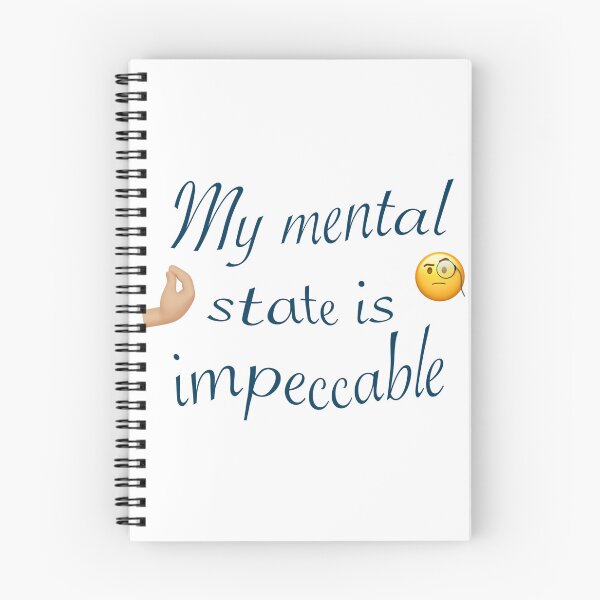Item preview, My mental state is impeccable  designed and sold by palmwooddesigns.