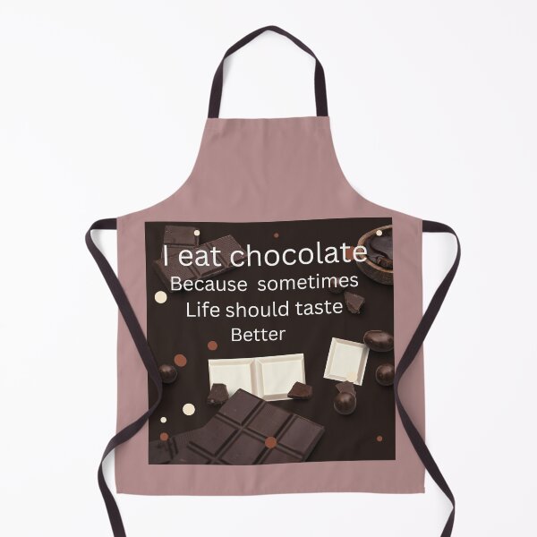 Item preview, I eat chocolate because sometimes life should taste better designed and sold by RemieJames.