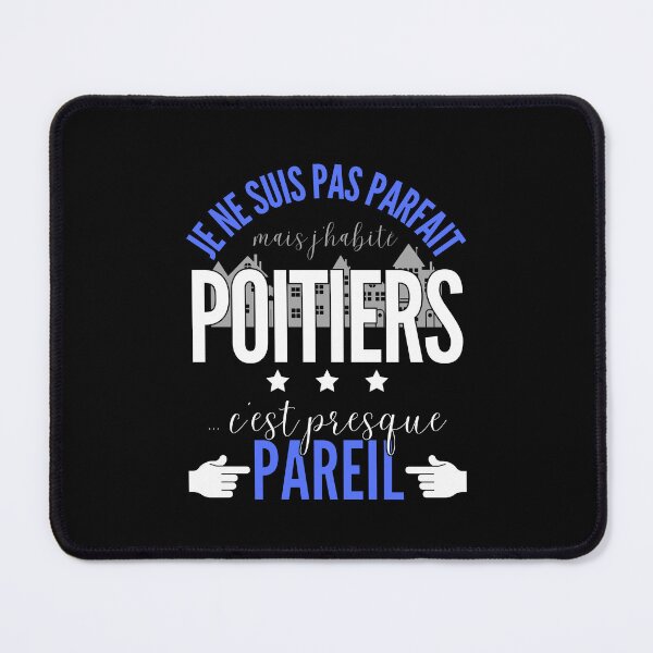 Item preview, Gift Man proud to live in Poitiers designed and sold by RomualdGR.
