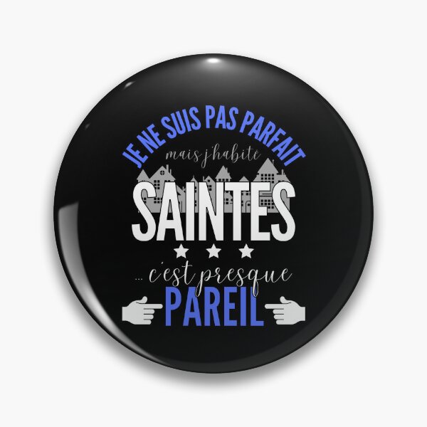 Item preview, Gift Man proud to live in Saintes designed and sold by RomualdGR.