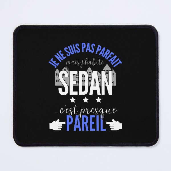 Item preview, Gift Man proud to live in Sedan designed and sold by RomualdGR.