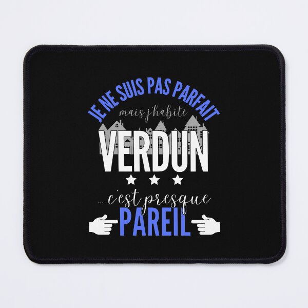 Item preview, Gift Man proud to live in Verdun designed and sold by RomualdGR.