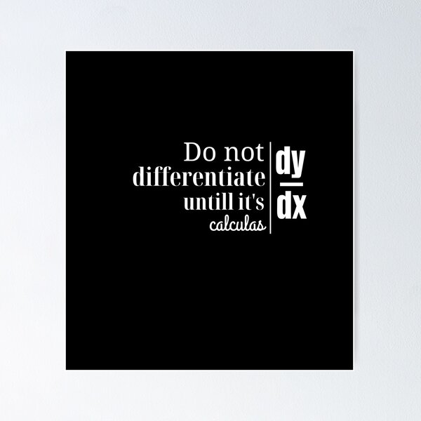 Item preview, math the only subject that counts- dy/dx designed and sold by ffstyles.