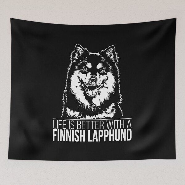 Item preview, Finnish Lapphund dog life is better dog saying designed and sold by dogarts.