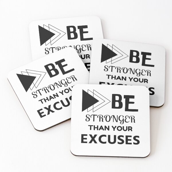 Item preview, Be stronger than your excuses designed and sold by Sasidenidesign.