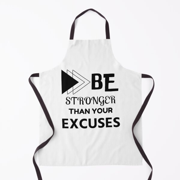 Item preview, Be stronger than your excuses designed and sold by Sasidenidesign.