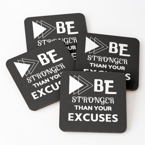 Item preview, Be stronger than your excuses designed and sold by Sasidenidesign.
