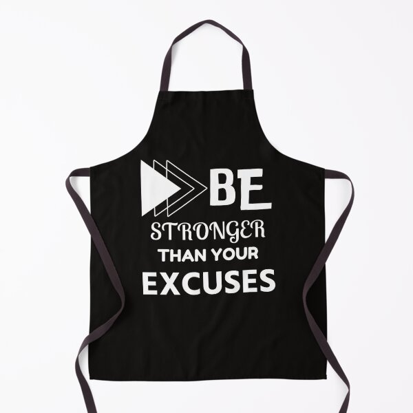 Item preview, Be stronger than your excuses designed and sold by Sasidenidesign.