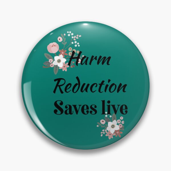 Item preview, Harm reduction     designed and sold by Withlove912.