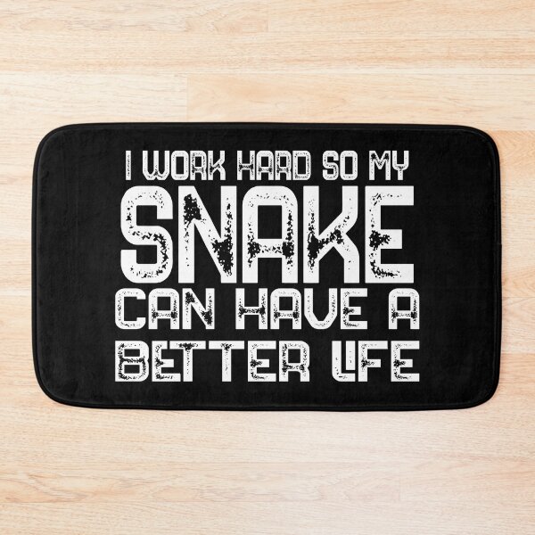 Item preview, I Work Hard So My Snake Can Have A Better Life Snake Lover Gift designed and sold by bryannsart.