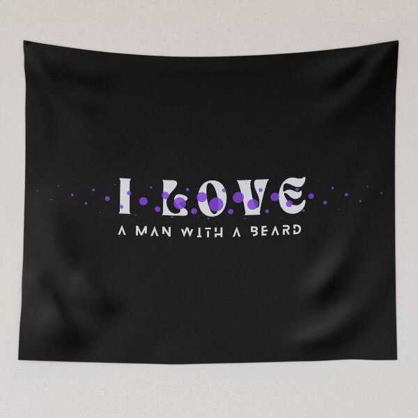 Item preview, I love a man with a beard saying designed and sold by colorexz.