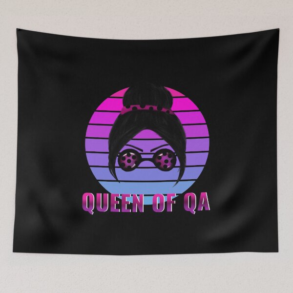 Item preview, QA tester - QA queen - QA engineer designed and sold by stayartsy07.