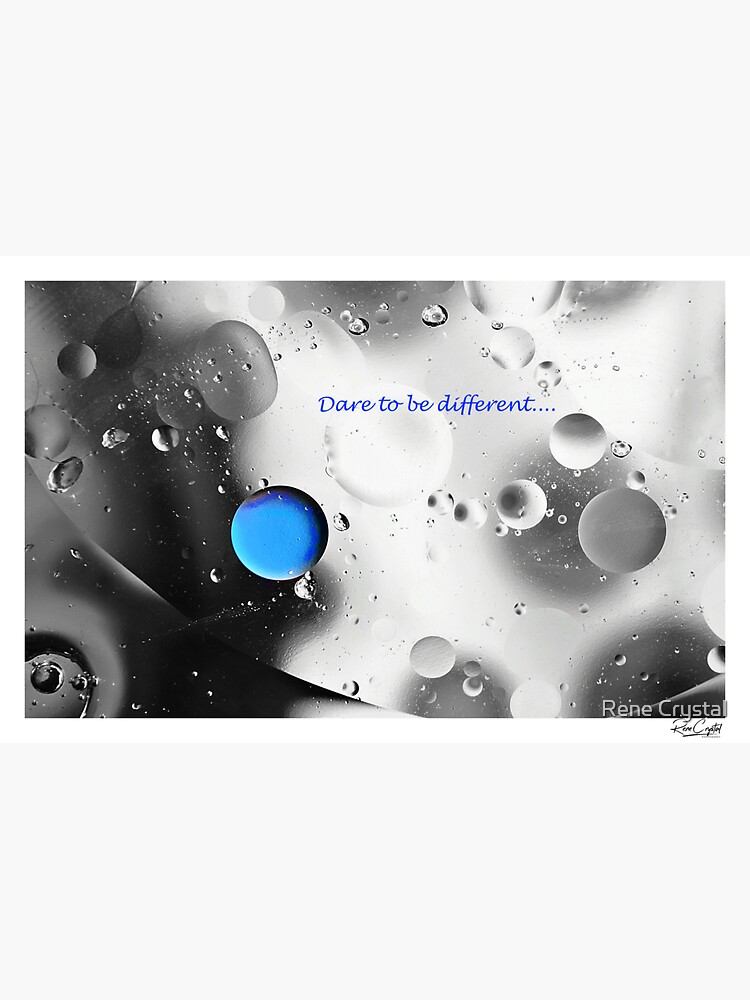 Dare to Be Different by imagesbycrystal