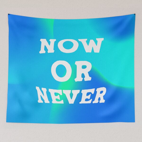 Item preview, Now or Never designed and sold by MaiZephyr.