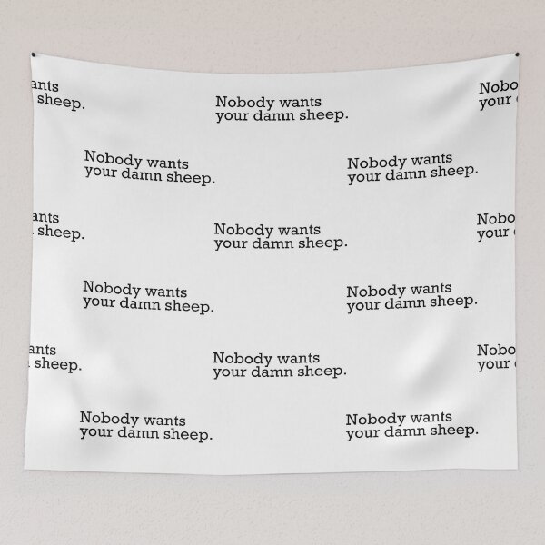 Item preview, Nobody Wants Your Damn Sheep.  - Catan designed and sold by noellesmith22.