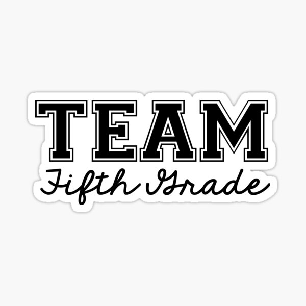 Fifth Grade Stickers | Redbubble