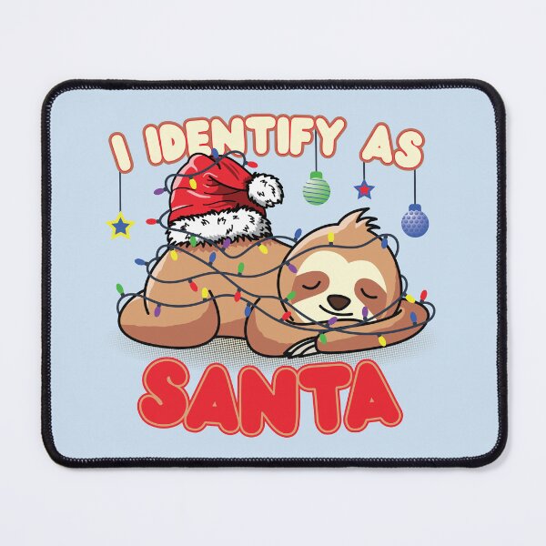 Item preview, I Identify As Santa | Cute Santa Sloth Tangled Up In Christmas Lights | Funny Christmas Meme | Christmas Gift Ideas designed and sold by DrawingBoard.