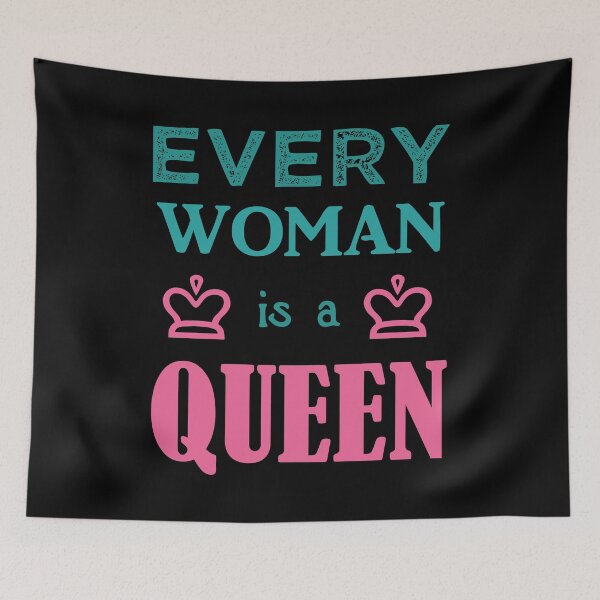 Item preview, Every Woman is a Queen designed and sold by evisionarts.