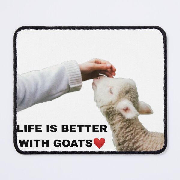 Item preview, Life is better with Goats - Goat Simulator Funny #1 designed and sold by Trendy-Now.