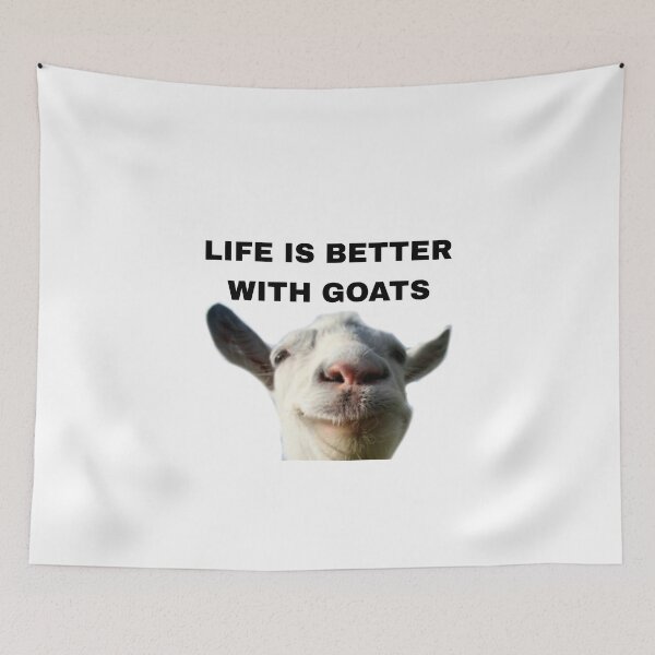 Item preview, Life is better with Goats - Goat Simulator Funny #2 designed and sold by Trendy-Now.