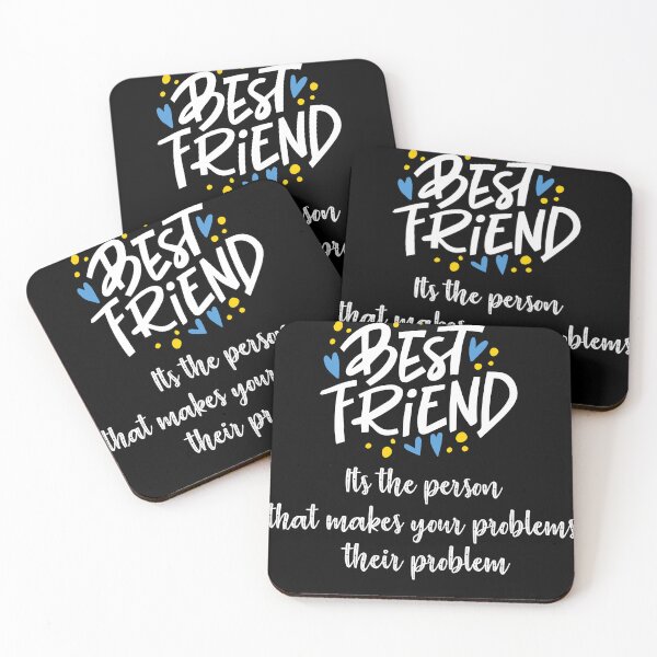 Item preview, best friend it's the person who makes your problems their problem designed and sold by Huddy-clothes.