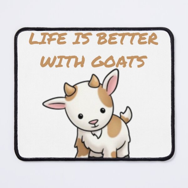 Item preview, Life is better with Goats - Goat Simulator Funny #3 designed and sold by Trendy-Now.