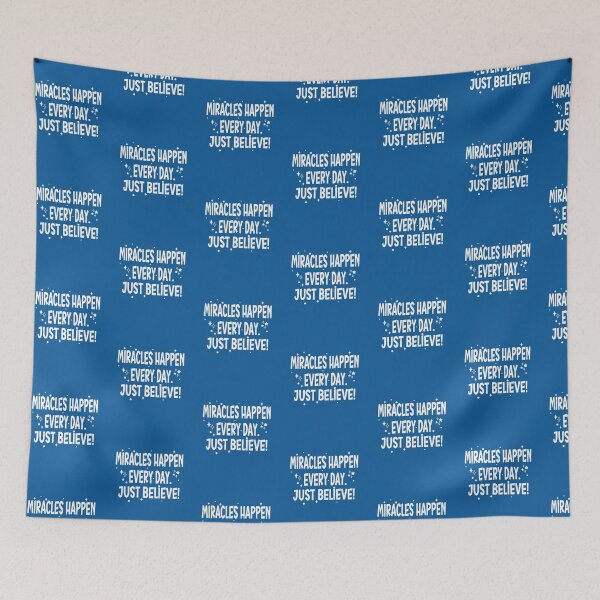 Item preview, Miracles Happen Every Day. Just Believe! designed and sold by koonam.
