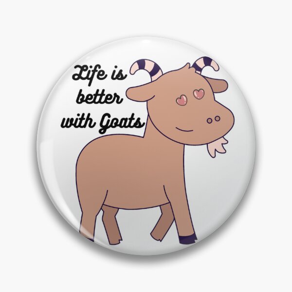 Item preview, Life is better with Goats - Goat Simulator Funny #5 designed and sold by Trendy-Now.