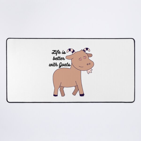 Item preview, Life is better with Goats - Goat Simulator Funny #5 designed and sold by Trendy-Now.