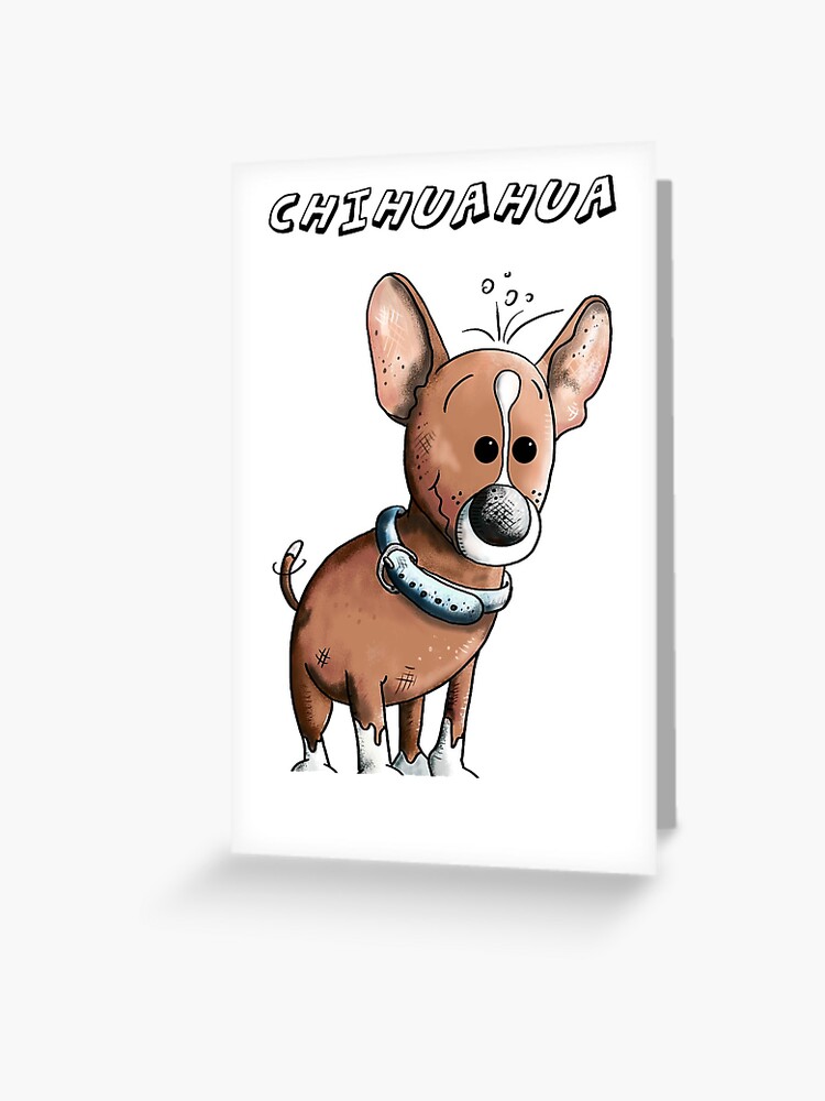 Carte De Vœux Petit Chien Chihuahua Brun Chiens Dessin Anime Cadeau Par Modartis Redbubble