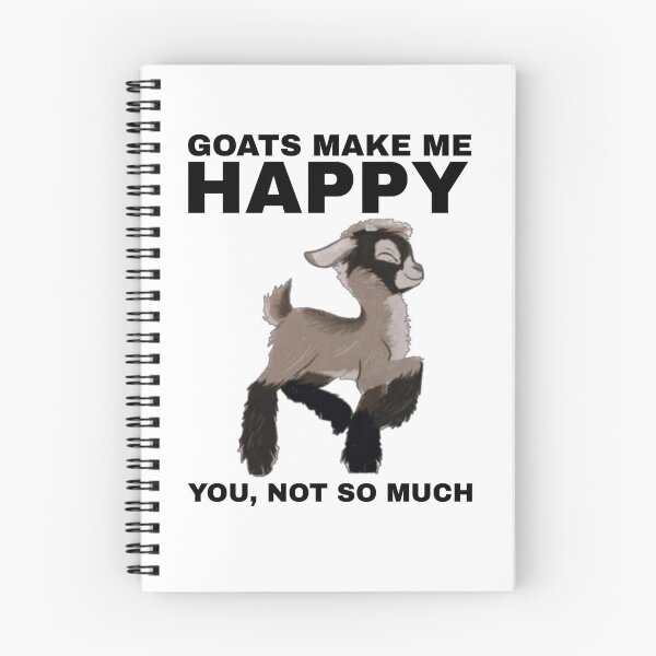 Item preview, Goats Make Me Happy, You Not So Much - Goat Simulator Funny  designed and sold by Trendy-Now.
