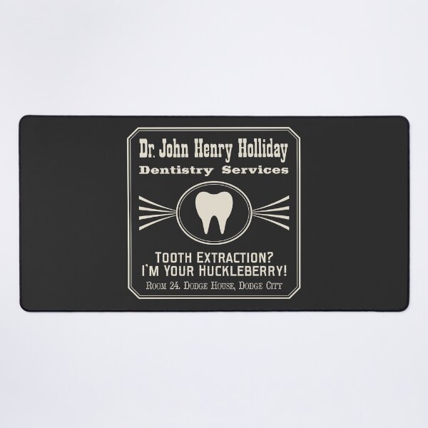 Item preview, Dr. John Henry Holliday. Dentist. designed and sold by robotrobotROBOT.