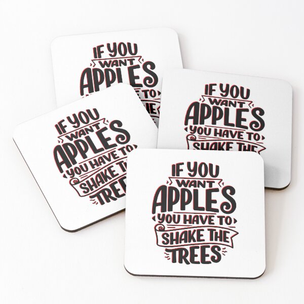 Item preview, If you want apples you have to shake the trees designed and sold by Calliope ❤️.