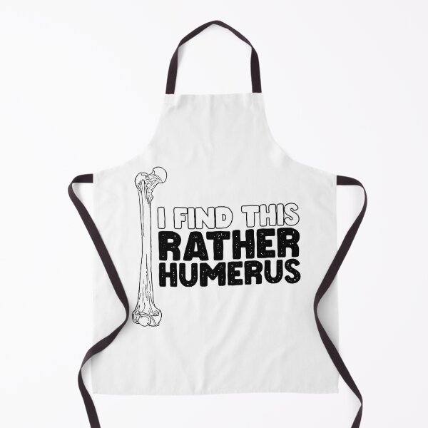 Item preview, I Find This Rather Humerus designed and sold by OUSSART ⭐⭐⭐⭐⭐.