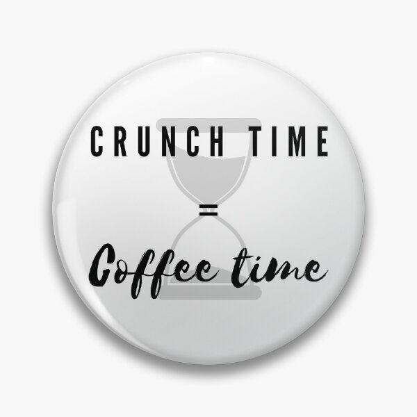 Artikelvorschau, Crunch Time = Kaffeezeit entworfen und verkauft von CryptoMemesRB.