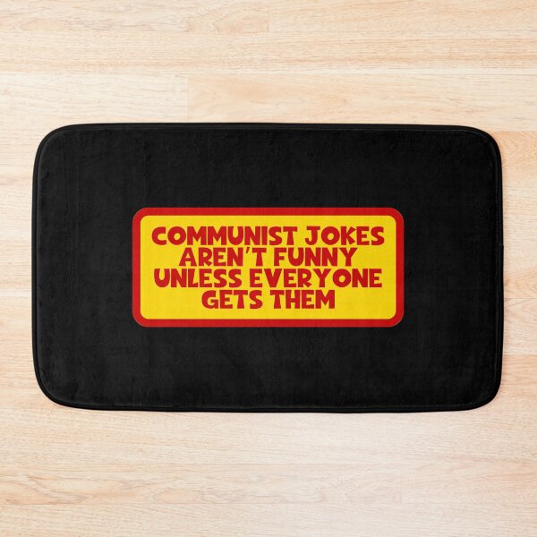 Item preview, Communist Jokes Aren't Funny Unless Everyone Gets Them - Communism designed and sold by JourneyCreative.