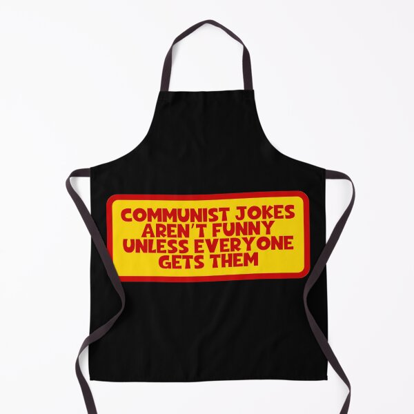 Item preview, Communist Jokes Aren't Funny Unless Everyone Gets Them - Communism designed and sold by JourneyCreative.