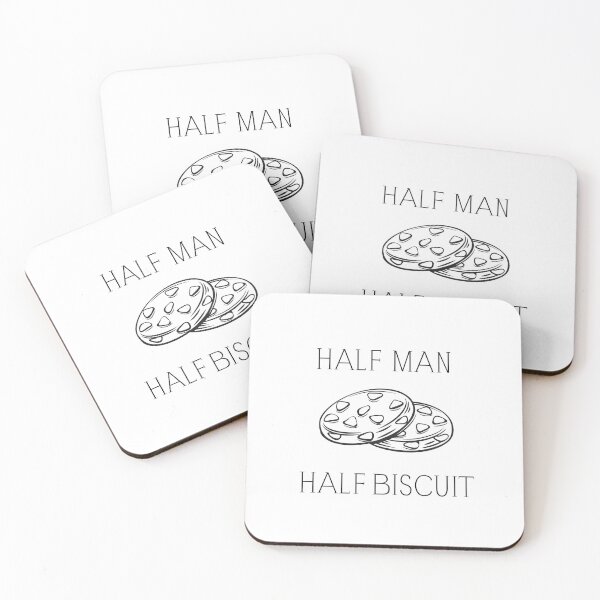 Item preview, "HALF MAN HALF BISCUIT" quote (2) designed and sold by FunnyBunny110.