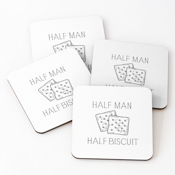Item preview, "HALF MAN HALF BISCUIT" quote (3) designed and sold by FunnyBunny110.