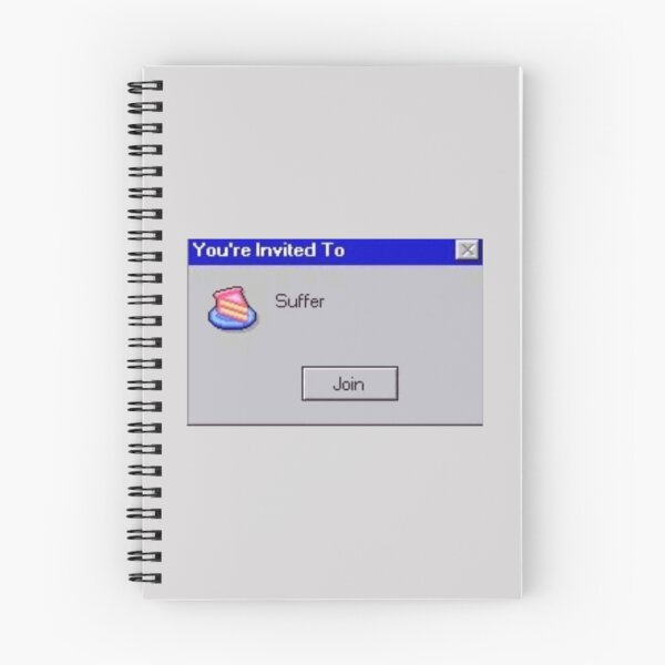 Item preview, "You are invited to suffer" - Computer Pop-up meme designed and sold by catsNcats.