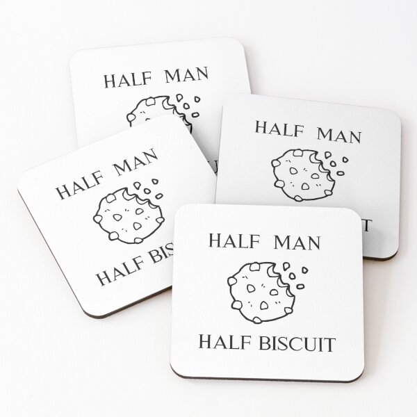 Item preview, "HALF MAN HALF BISCUIT" quote (5) designed and sold by FunnyBunny110.